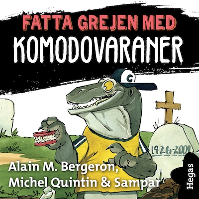 Fatta grejen med Komodovaraner