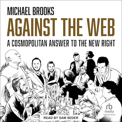 Against the Web – omslag til lydbogen af Michael Brooks