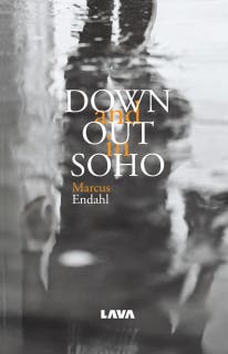 Down and out in SOHO – omslag till ljudboken av Marcus Endahl