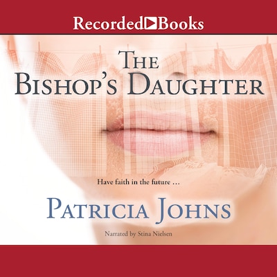 The Bishop's Daughter – omslag til lydbogen af Patricia Johns