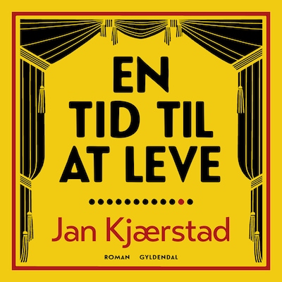 En tid til at leve – omslag til lydbogen af Jan Kjærstad