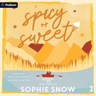 Spicy or Sweet: Wintermore, Book 2 – omslag till ljudboken av Sophie Snow