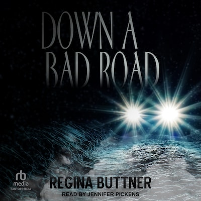 Down A Bad Road – omslag til lydbogen af Regina Buttner