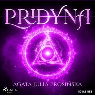 Pridyna – okładka audiobooka, autor Agata Julia Prosińska