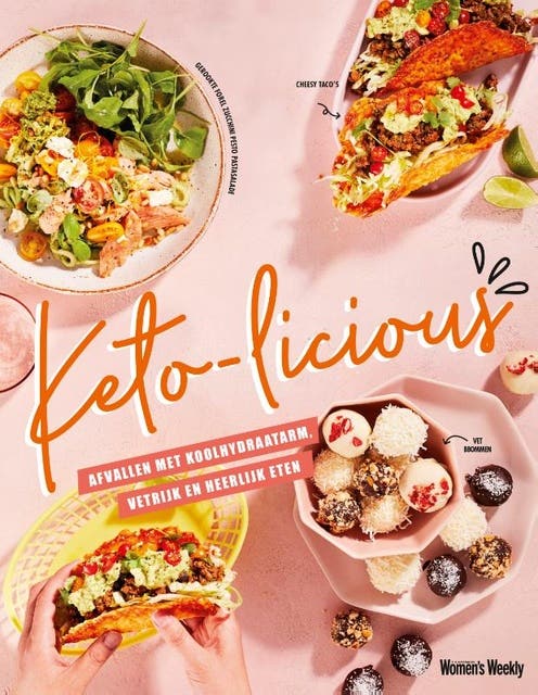 Keto-licious: Afvallen met koolhydaatarm, vetrijk en heerlijk eten – omslag van het luisterboek van Women's Weekly