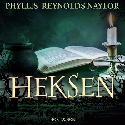 Heksen – omslag til lydbogen af Phyllis Reynolds Naylor