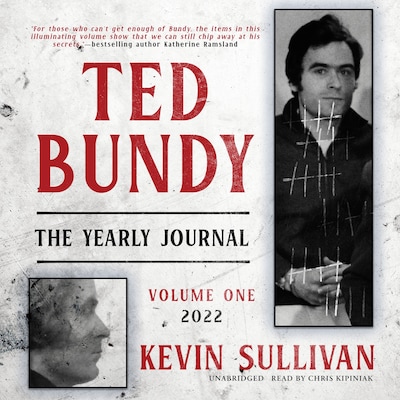 Ted Bundy: The Yearly Journal, Vol. 1 – omslag til lydbogen af Kevin Sullivan