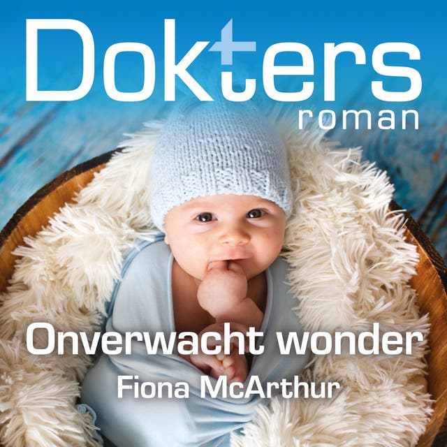 Onverwacht wonder – omslag van het luisterboek van Fiona Mcarthur