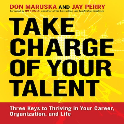 Take Charge of Your Talent – omslag til lydbogen af Don Maruska, Jay Perry