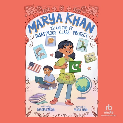 Marya Khan and the Disastrous Class Project – omslag til lydbogen af Saadia Faruqi