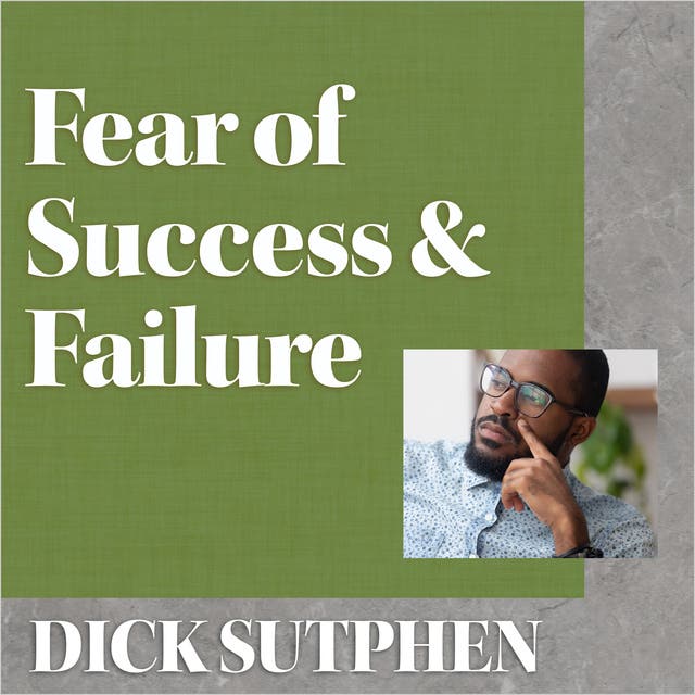 Fear of Success & Failure – omslag til lydbogen af Dick Sutphen