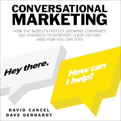 Conversational Marketing – omslag til lydbogen af David Cancel, Dave Gerhardt
