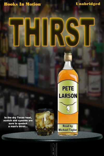 Thirst – omslag til lydbogen af PETE LARSON