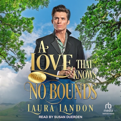 A Love That Knows No Bounds – omslag til lydbogen af Laura Landon