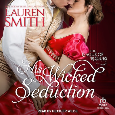 His Wicked Seduction – omslag til lydbogen af Lauren Smith