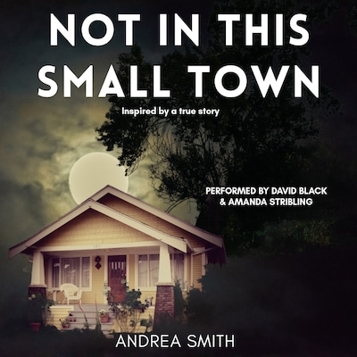 Not In This Small Town