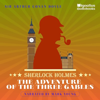 The Adventure of the Three Gables