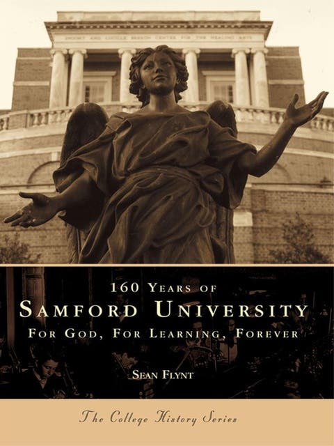 160 Years of Samford University: For God, For Learning, Forever – omslag til lydbogen af Sean Flynt
