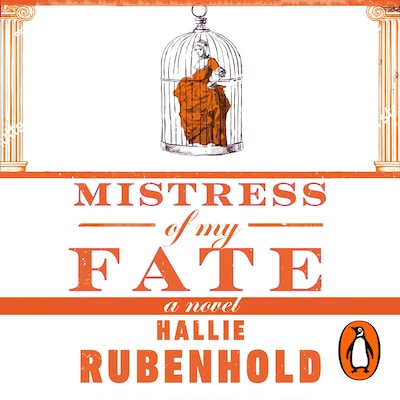 Mistress of My Fate – omslag til lydbogen af Hallie Rubenhold