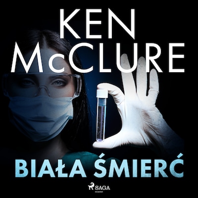 Biała śmierć – okładka audiobooka, autor Ken McClure