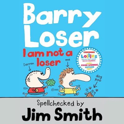 Barry Loser: I am Not a Loser – omslag til lydbogen af Jim Smith