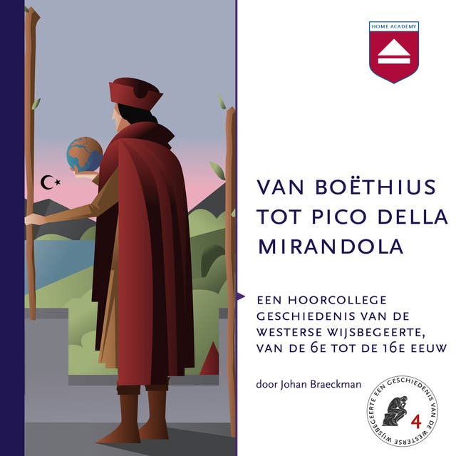 Van Boëthius tot Pico della Mirandola: Een hoorcollege geschiedenis van de westerse wijsbegeerte, van de 6e tot de 16e eeuw – omslag van het luisterboek van Johan Braeckman