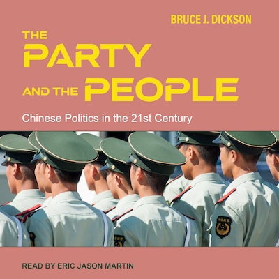 The Party and the People – omslag til lydbogen af Bruce Dickson