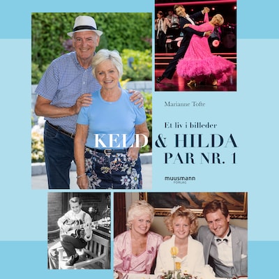 Et liv i billeder - Keld og Hilda Par nr. 1 – omslag til lydbogen af Marianne Tofte