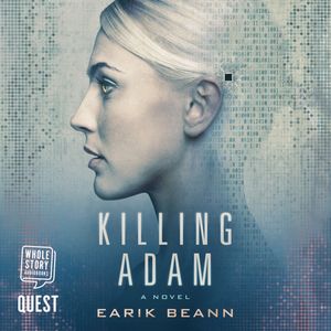 Killing Adam – okładka audiobooka, autor Earik Beann