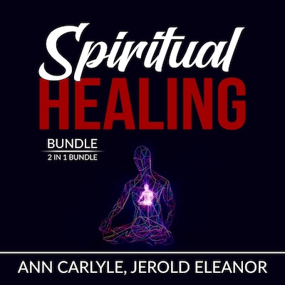 Spiritual Healing Bundle: 2 in 1 Bundle, Sacred Contracts and Secrets of Divine Love – omslag til lydbogen af Ann Carlyle, and Jerold Eleanor