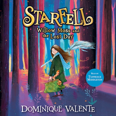 Starfell: Willow Moss and the Lost Day