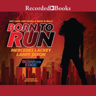 Born to Run – omslag till ljudboken av Mercedes Lackey, Larry Dixon