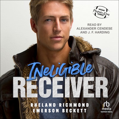 Ineligible Receiver – omslag til lydbogen af Rheland Richmond, Emerson Beckett