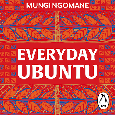Everyday Ubuntu – omslag til lydbogen af Nompumelelo Mungi Ngomane