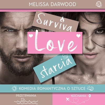 SurvivaLove starcia – okładka audiobooka, autor MELISSA DARWOOD