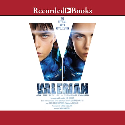 Valerian and the City of a Thousand Planets – omslag til lydbogen af Luc Besson, Christie Golden