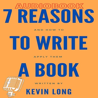 7 Reasons to Write a Book