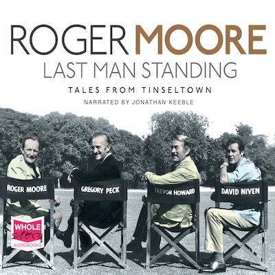 Last Man Standing – omslag til lydbogen af Sir Roger Moore