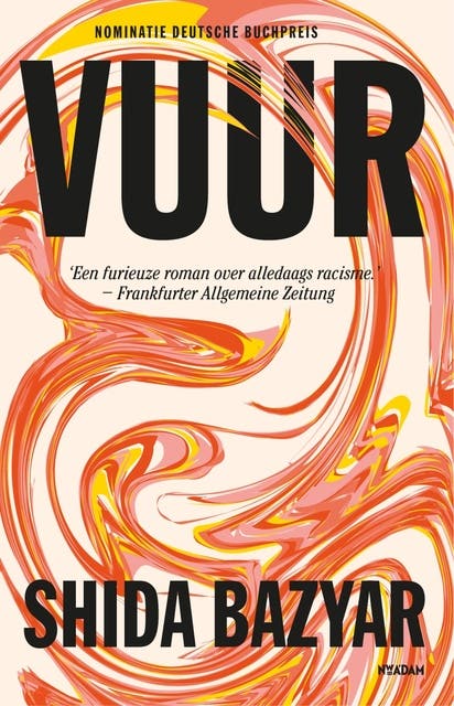 Vuur: Een furieuze roman over alledaags racisme – omslag van het luisterboek van Shida Bazyar