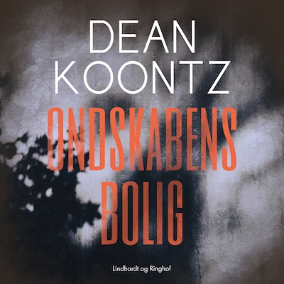 Ondskabens bolig – omslag til lydbogen af Dean Koontz