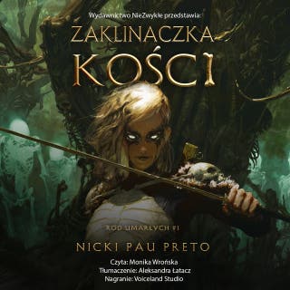 Zaklinaczka kości – okładka audiobooka, autor Nicki Pau Preto