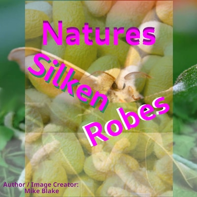 Natures Silken Robes – omslag til lydbogen af Mike Blake