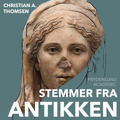 Stemmer fra antikken – omslag til lydbogen af Christian A. Thomsen