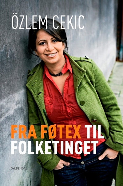 Fra Føtex til Folketinget – omslag til lydbogen af Özlem Cekic
