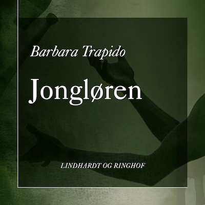 Jongløren – omslag til lydbogen af Barbara Trapido