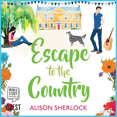 Escape to the Country – omslag til lydbogen af Alison Sherlock