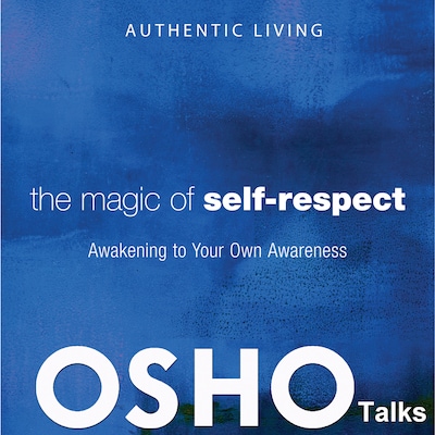 The Magic of Self-Respect – omslag til lydbogen af Osho