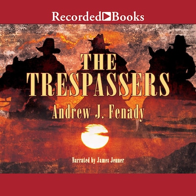 The Trespassers – omslag til lydbogen af Andrew J. Fenady