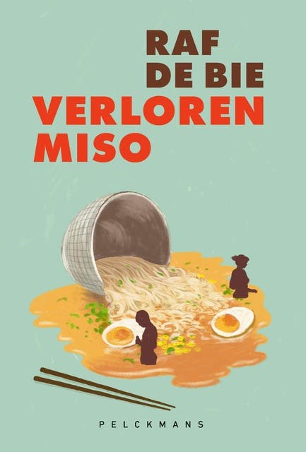 Verloren miso – omslag van het luisterboek van Raf De Bie