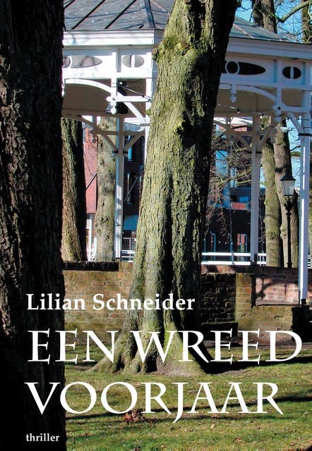 Een wreed voorjaar – omslag van het luisterboek van Lilian Schneider